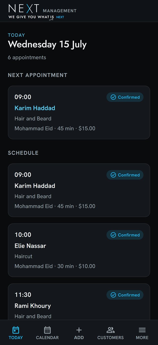 NEXT Management mobile today screen with bottom navigation for Today, Calendar, Add, Customers, and More